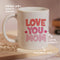Love You Mom Mug Combo